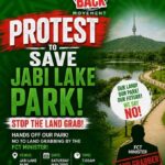 Take-It-Back Movement Plans Protest Over Alleged Land Grabbing at Jabi Lake Park