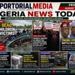 👉 Nigeria Today: Major Stories Shaping the Nation — August 21, 2026